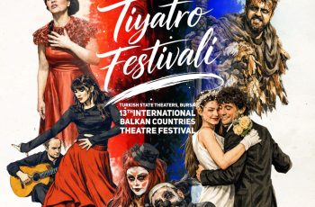 Balkan Rüzgarı Bursa’yı Sarıyor: Tiyatroyla Dolu 10 Gün!